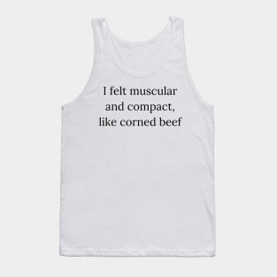 Corned beef Garth Marenghi’s Darkplace Tank Top